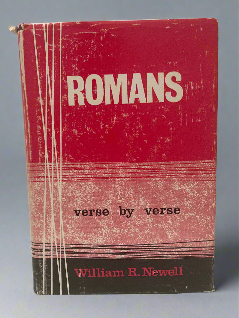 Romans: Verse-by-Verse by William R. Newell (Used Hardcover)