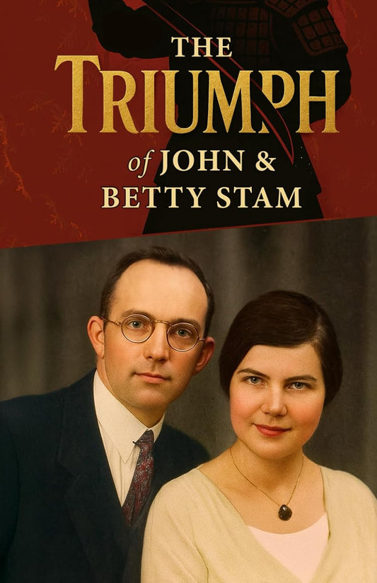 The Triumph of John and Betty Stam | Paperback