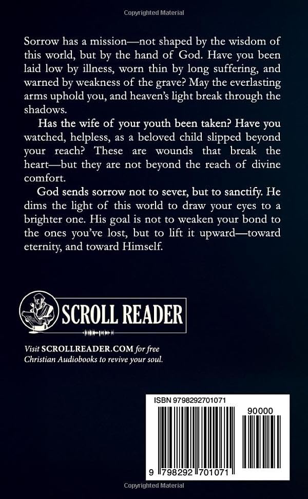 The Mission of Sorrow: The Divine Purpose of Grief