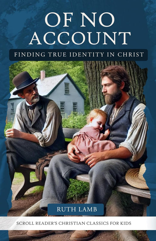 Of No Account: Finding True Identity in Christ