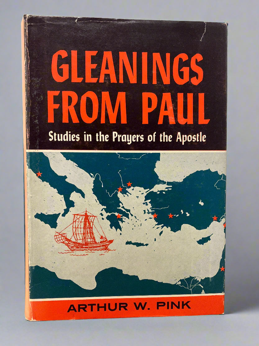 Gleanings from Paul - A.W. Pink (Used Hardcover)