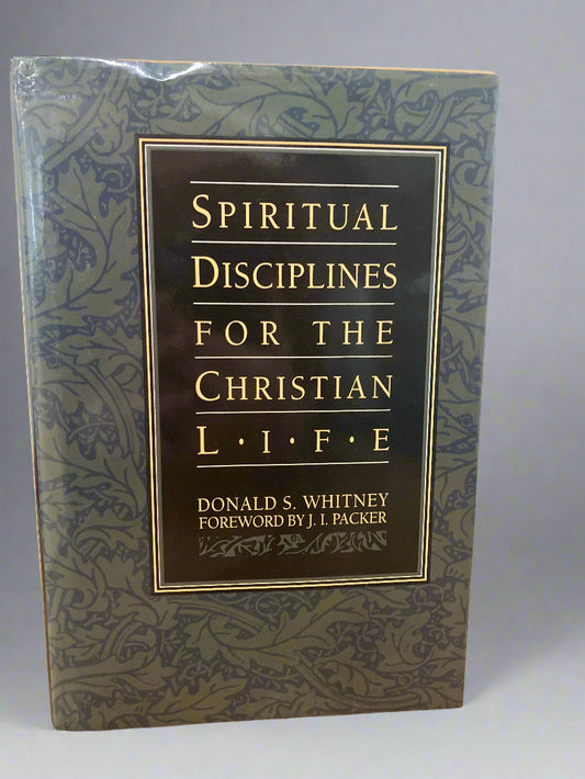 Spiritual Disciplines for the Christian Life by Donald S. Whitney (Used)